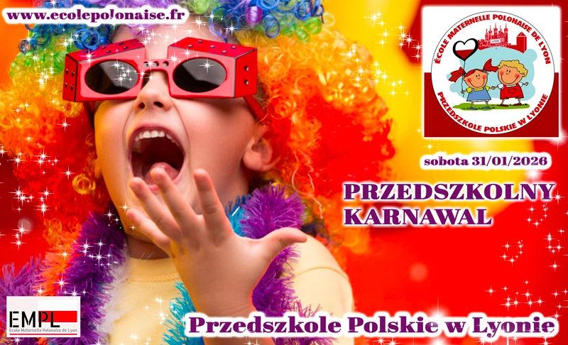 ecole maternelle polonaise lyon carnaval