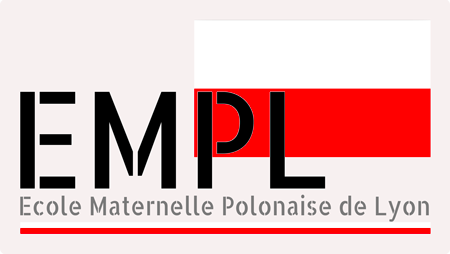Ecole Maternelle Polonaise de Lyon (EMPL)